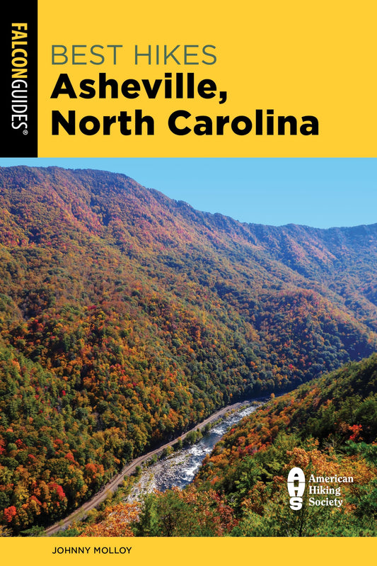 Best Hikes Asheville, North Carolina (Best Hikes Near Series) - 4024