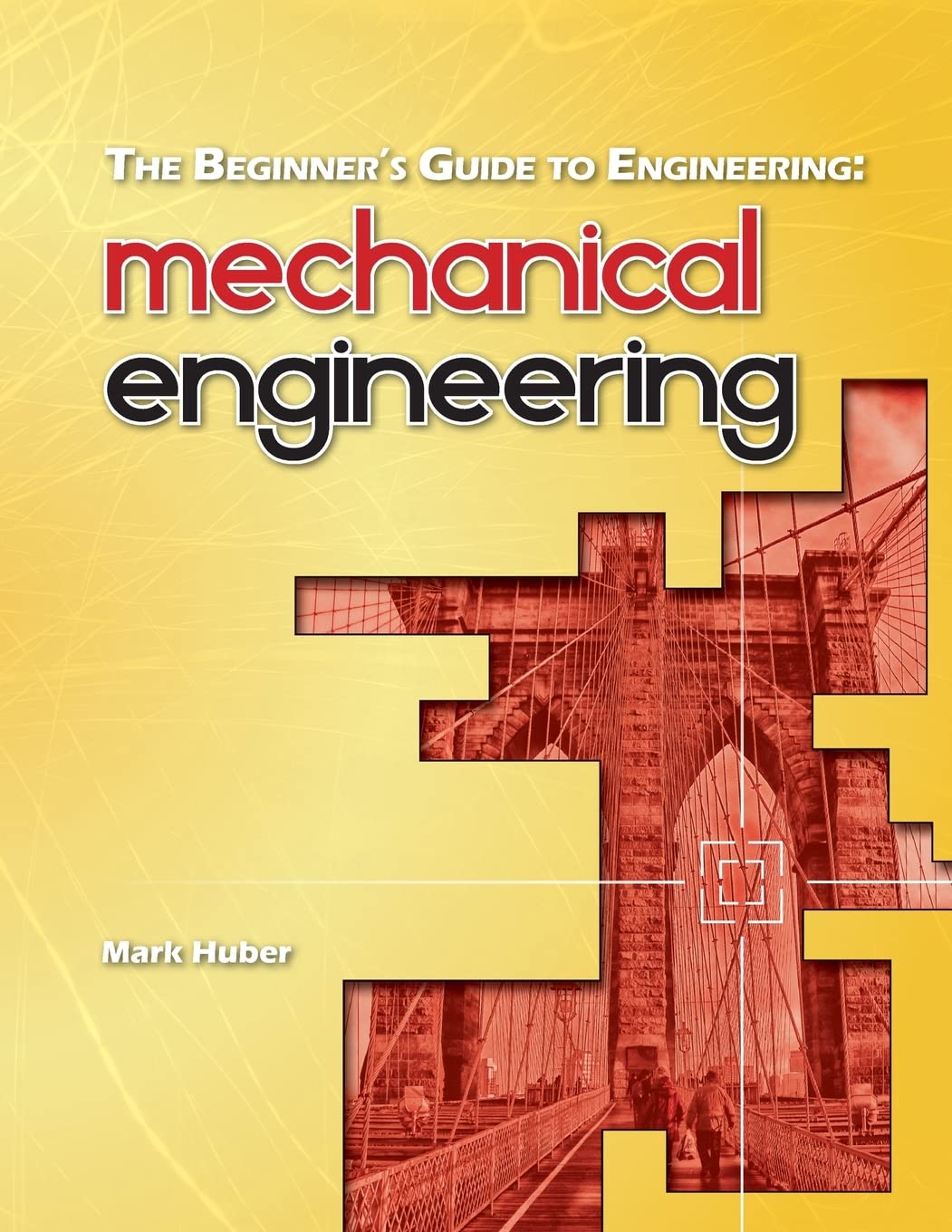The Beginner's Guide to Engineering: Mechanical Engineering - 137