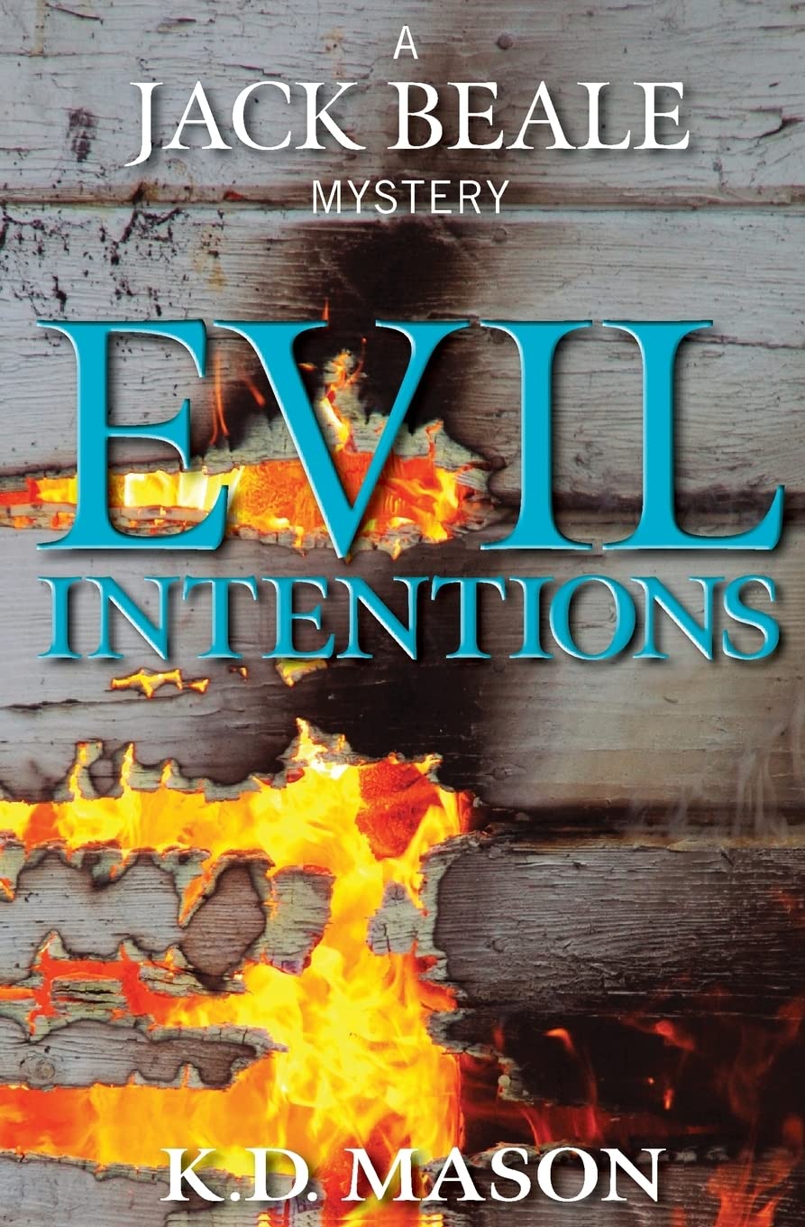 Evil Intentions (Jack Beale Mystery Series)