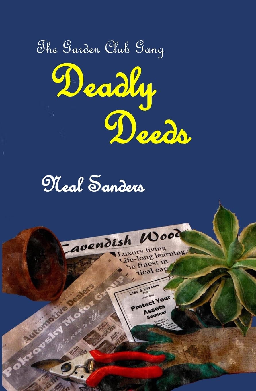Deadly Deeds (Garden Club Gang)