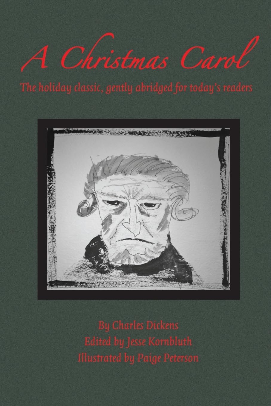 A Christmas Carol: The holiday classic, gently abridged for today's readers - 6595