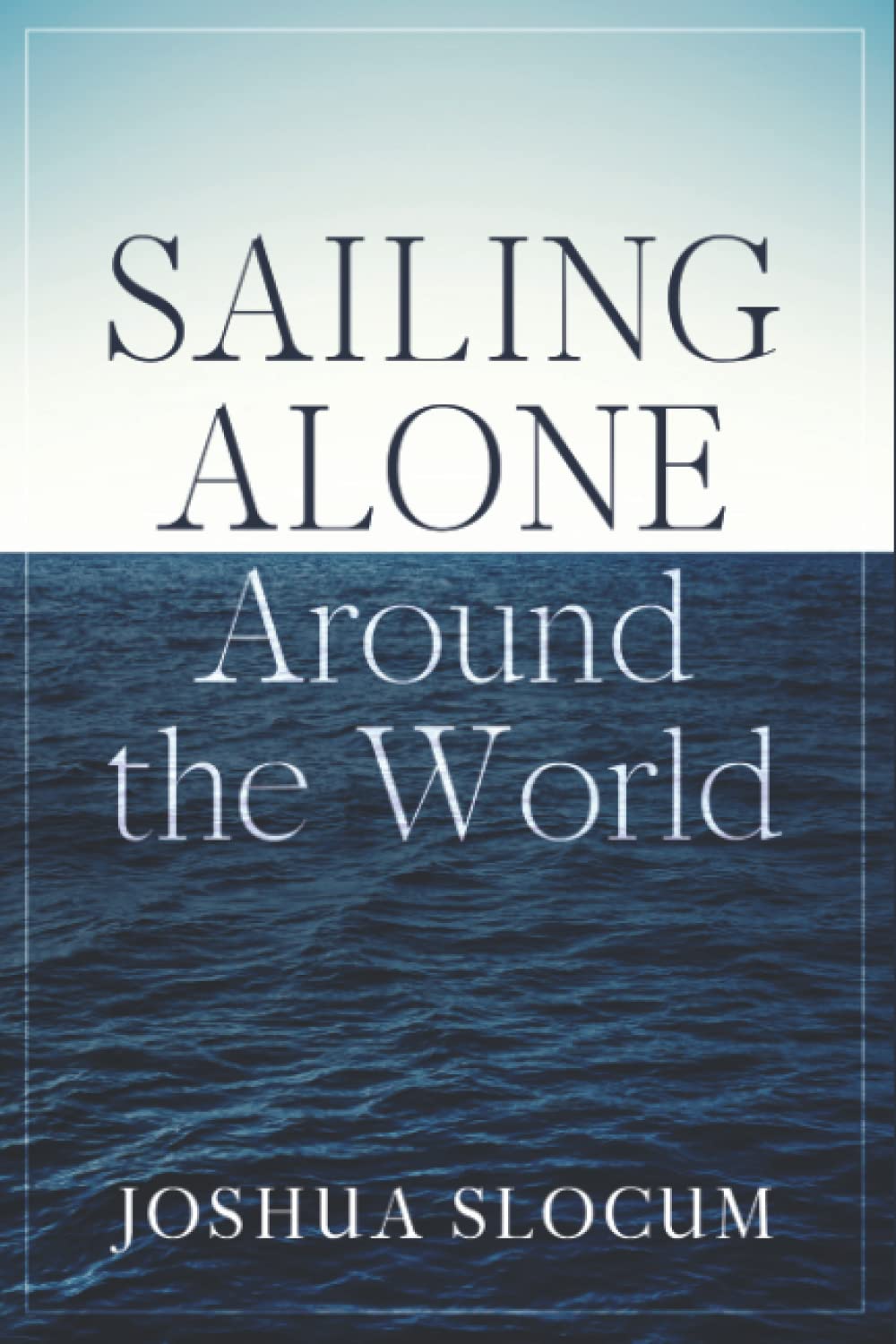 Sailing Alone Around the World - 3229