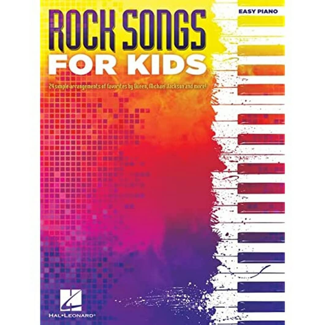 Rock Songs for Kids | Easy Piano Songbook for Developing Players | 24 Family-Friendly Rock Hits with Lyrics and Chords for Piano Keyboard Sheet Music Collection for Learning and Fun