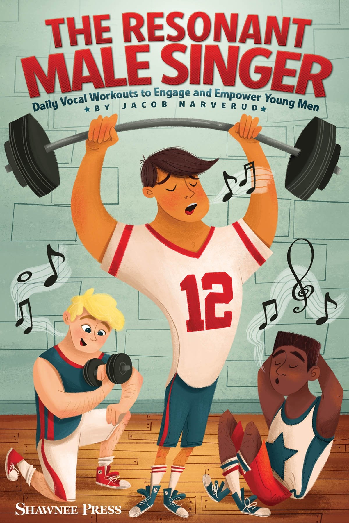 The Resonant Male Singer: Daily Vocal Workouts to Engage and Empower Young Men by Jacob Narverud | Male Voice Resource Book | Vocal Warmups, Resonance Technique, Choir Rehearsal & Ensemble Training