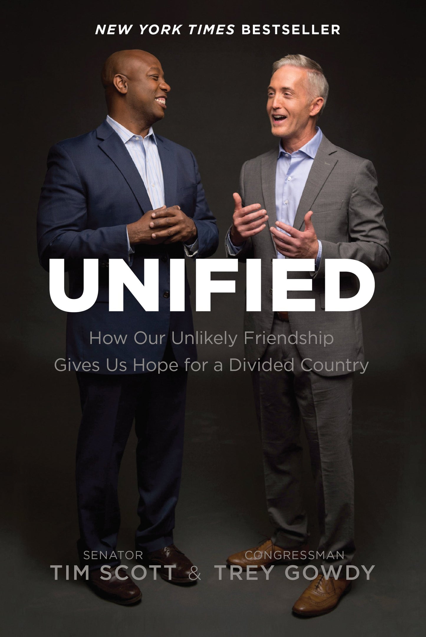 UNIFIED: HOW OUR UNLIKELY FRIEND