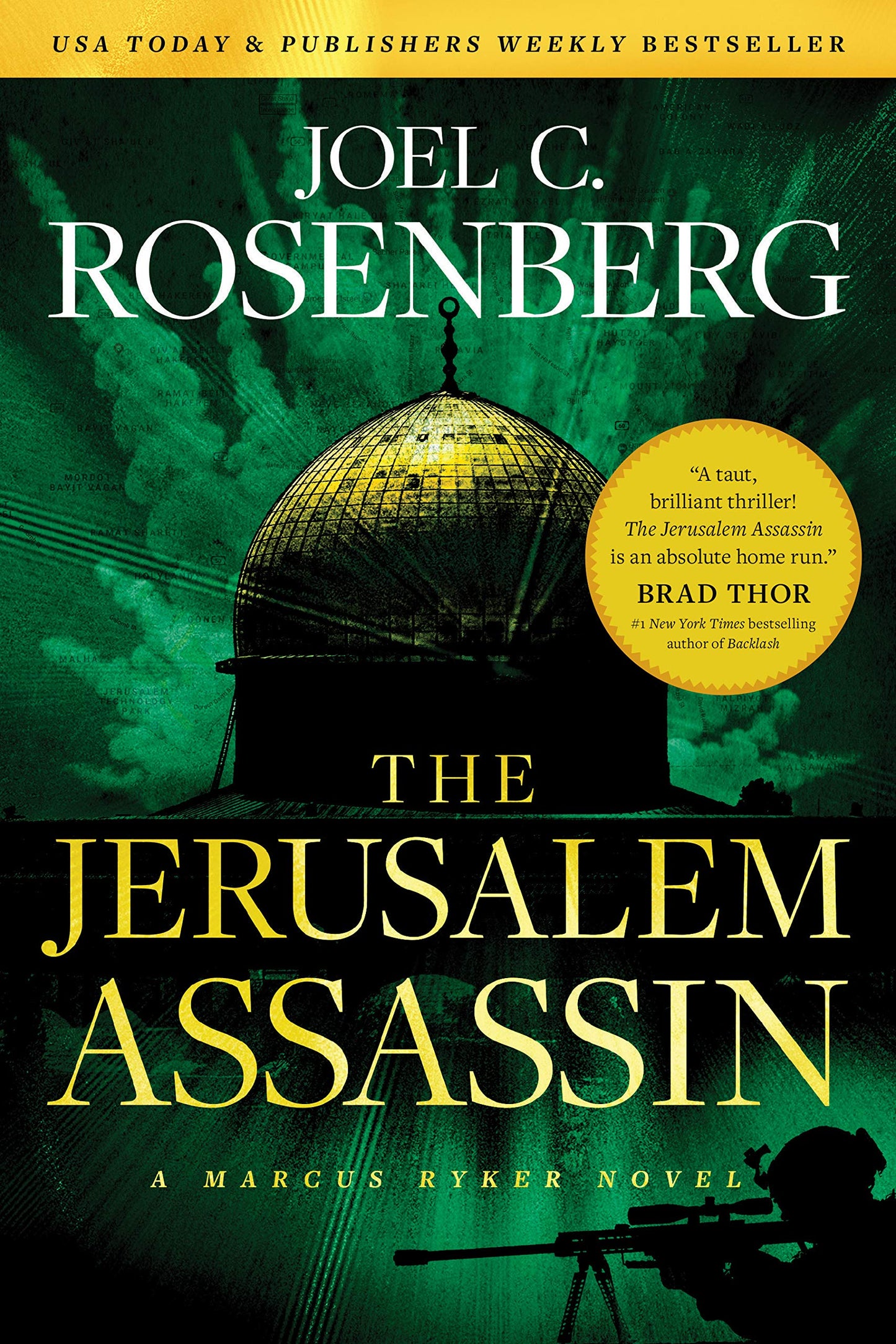 The Jerusalem Assassin: A Marcus Ryker Series Political and Military Action Thriller: (Book 3) (A Marcus Ryker Thriller)