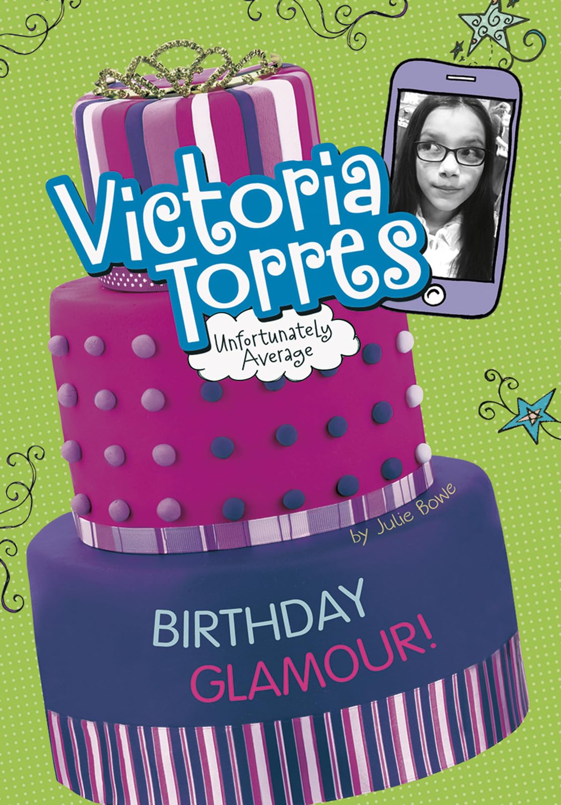 Birthday Glamour! (Victoria Torres, Unfortunately Average)