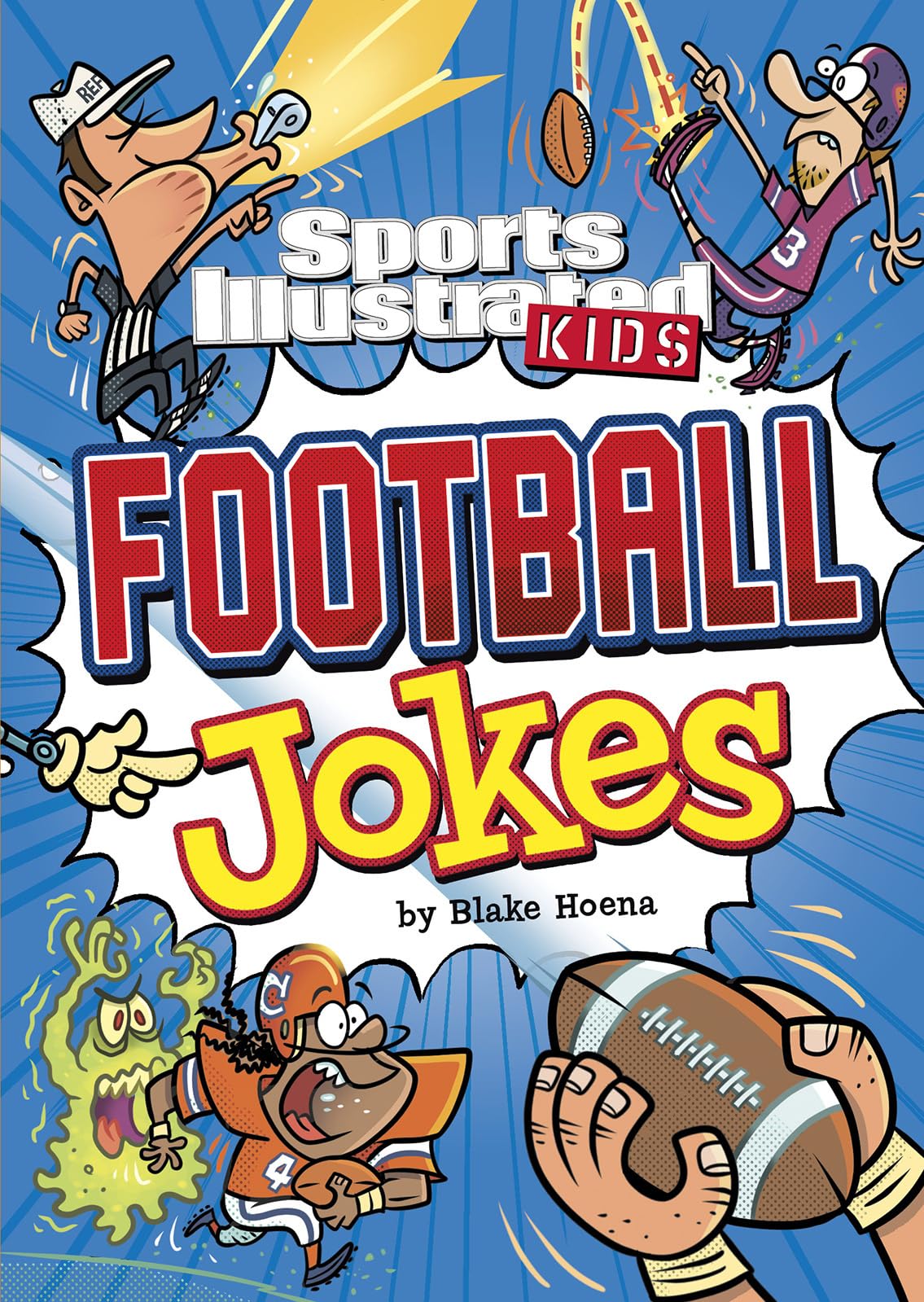 Sport Illustrated Kids Football Jokes! (Sports Illustrated Kids All-Star Jokes!)