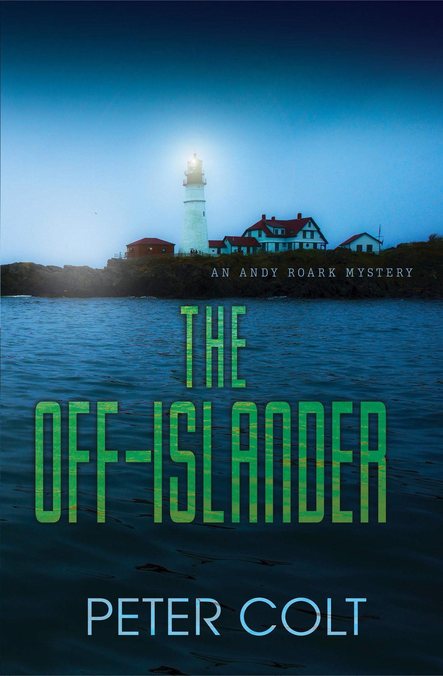 The Off-Islander (An Andy Roark Mystery) - 4944