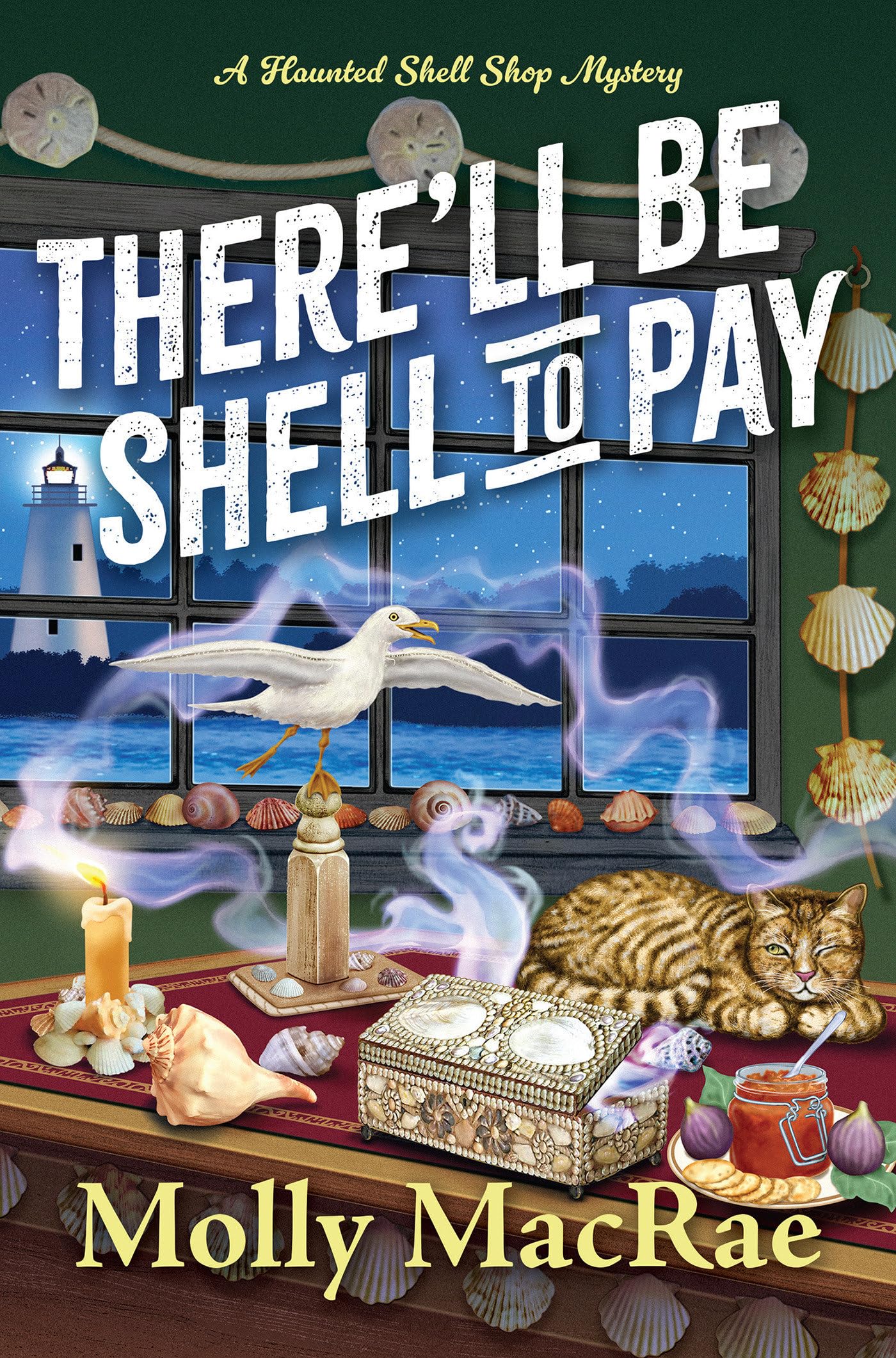 There'll Be Shell to Pay (A Haunted Shell Shop Mystery)