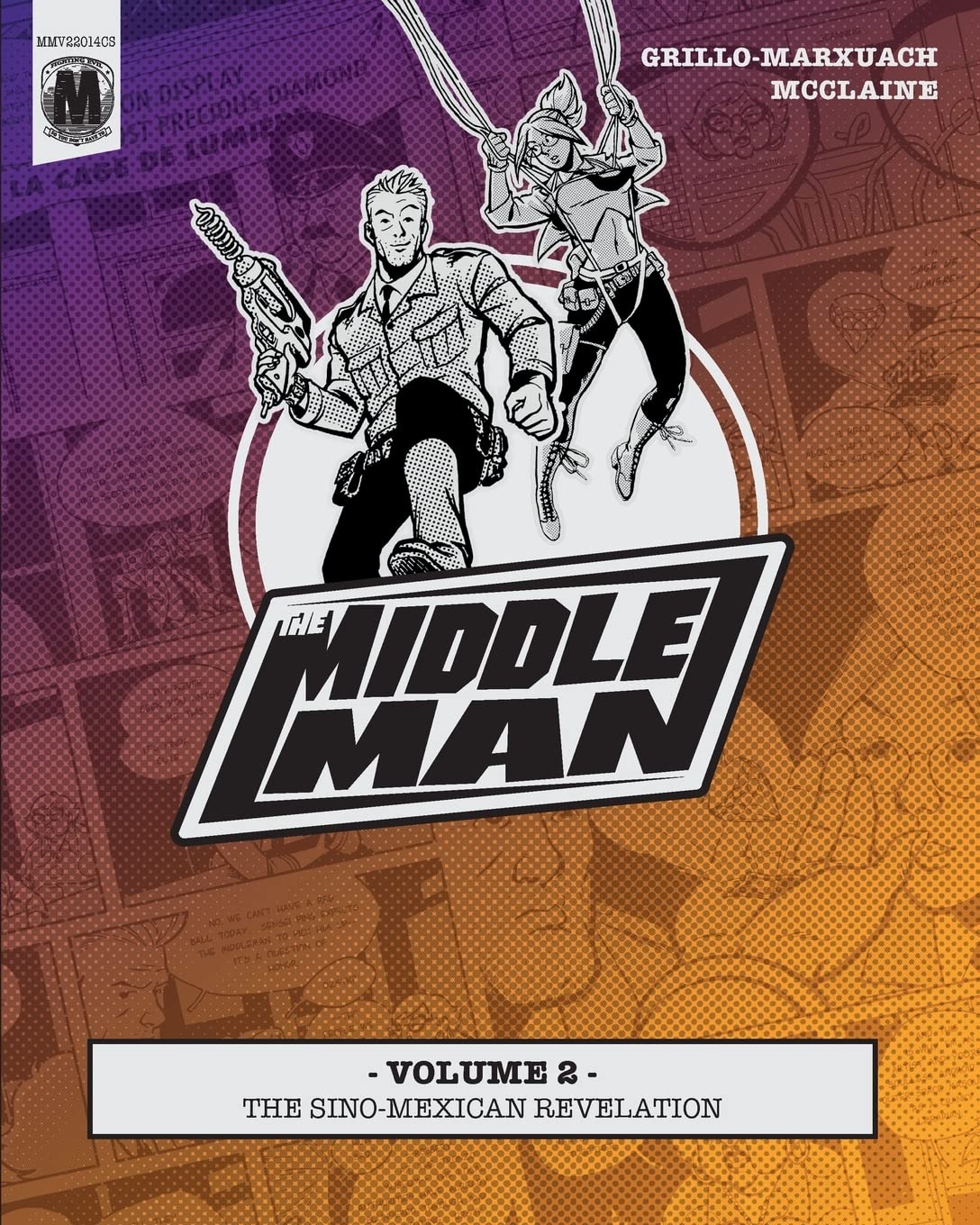 The Middleman - Volume 2 - The Sino-Mexican Revelation - 3886