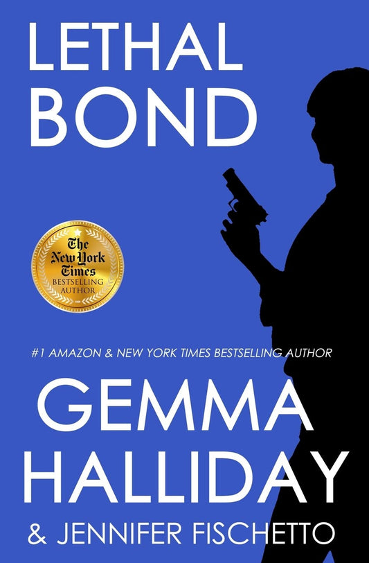 Lethal Bond (Jamie Bond Mysteries) - 7694