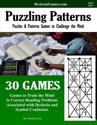 Dyslexia Games - Puzzling Patterns - Series A Book 2 (Dyslexia Games Series A)