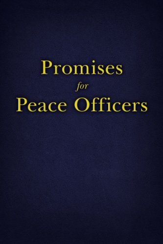 Promises for Peace Officers