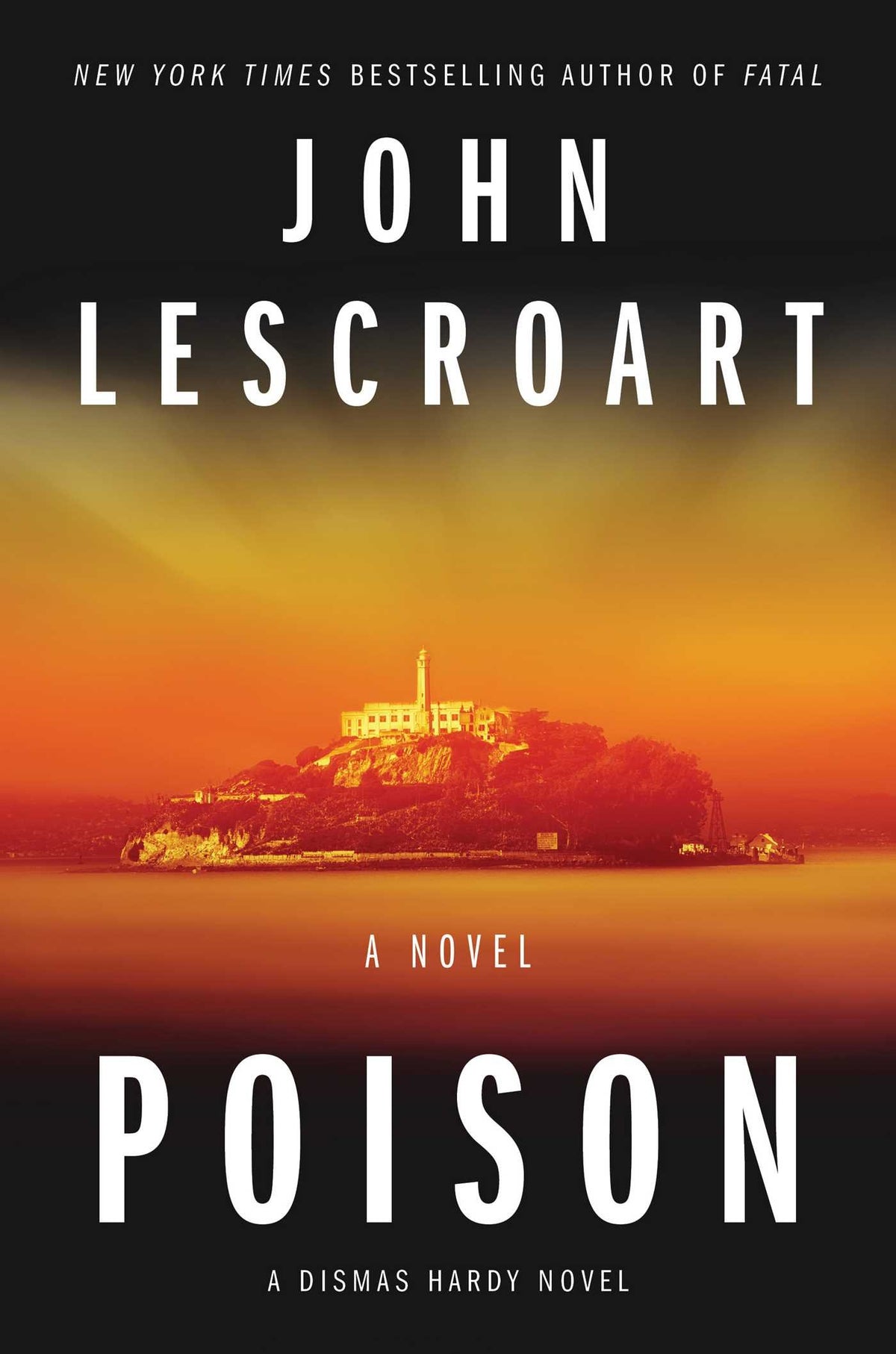 POISON: A NOVEL (17) (DISMAS HAR