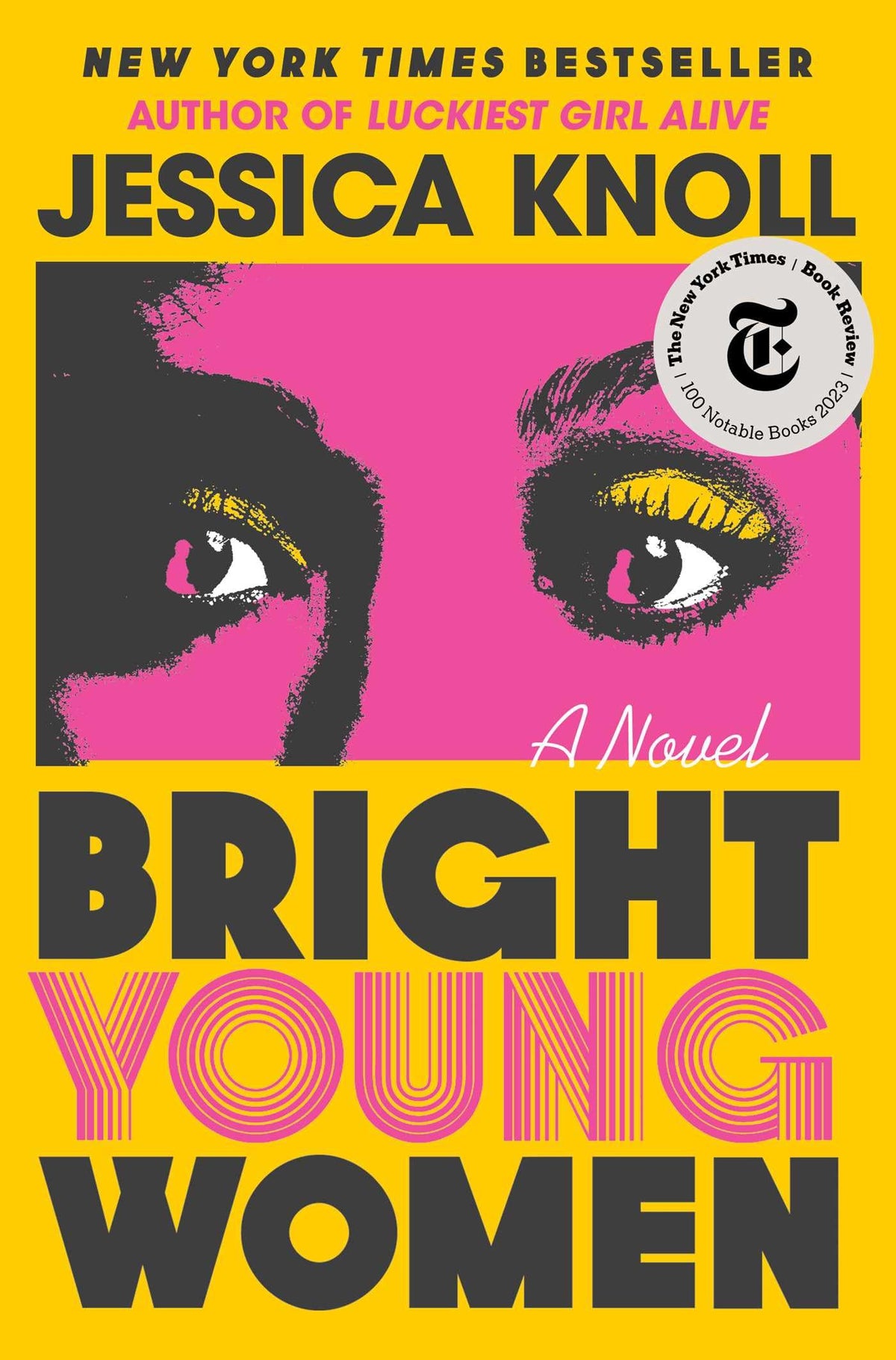Bright Young Women: A Novel