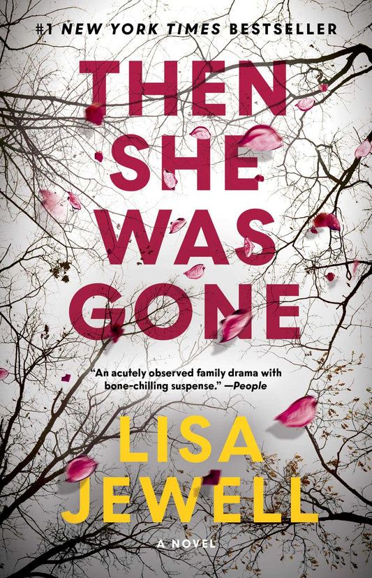 Then She Was Gone: A Novel - 9009