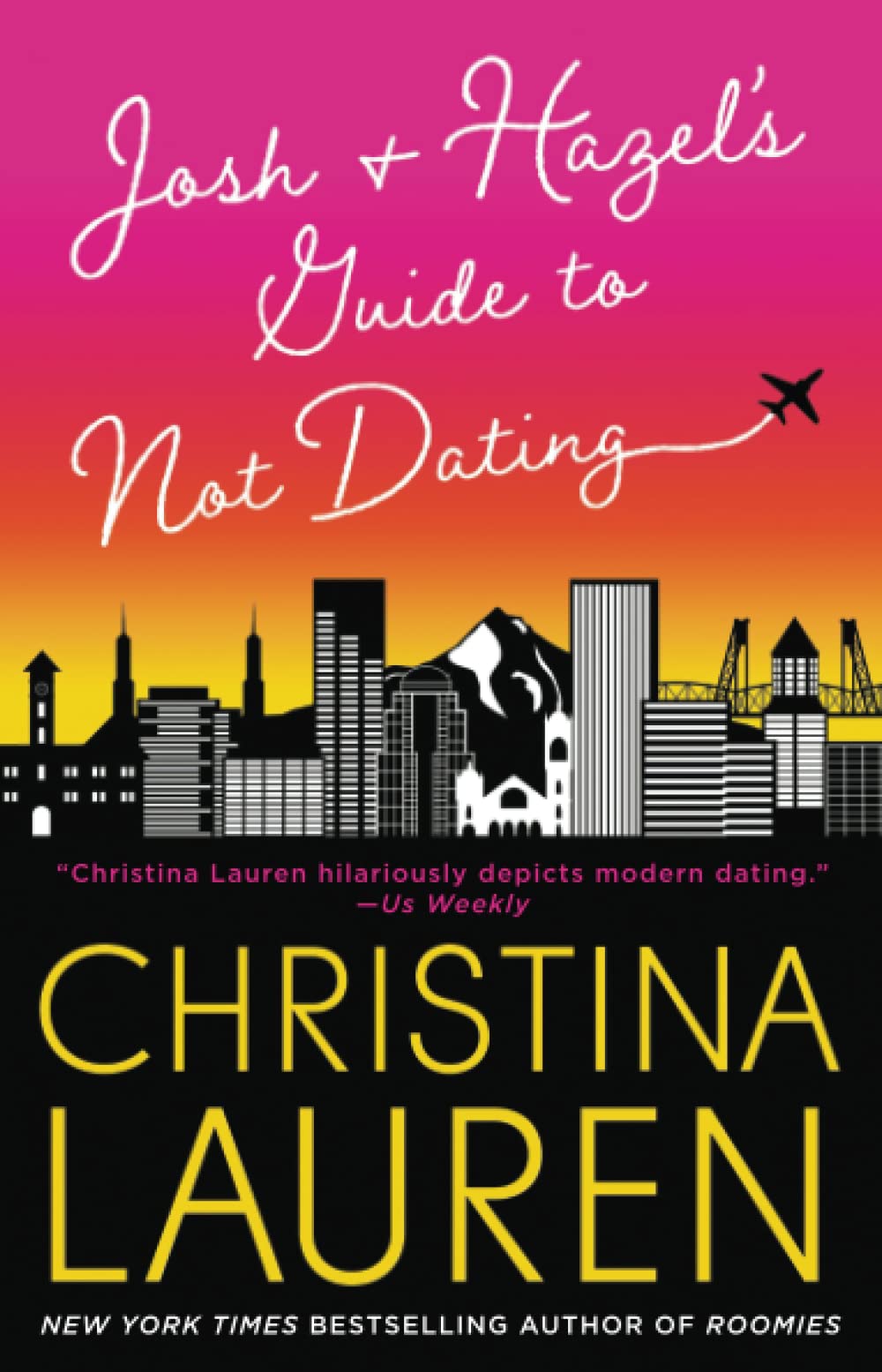 Josh and Hazel's Guide to Not Dating - 7733