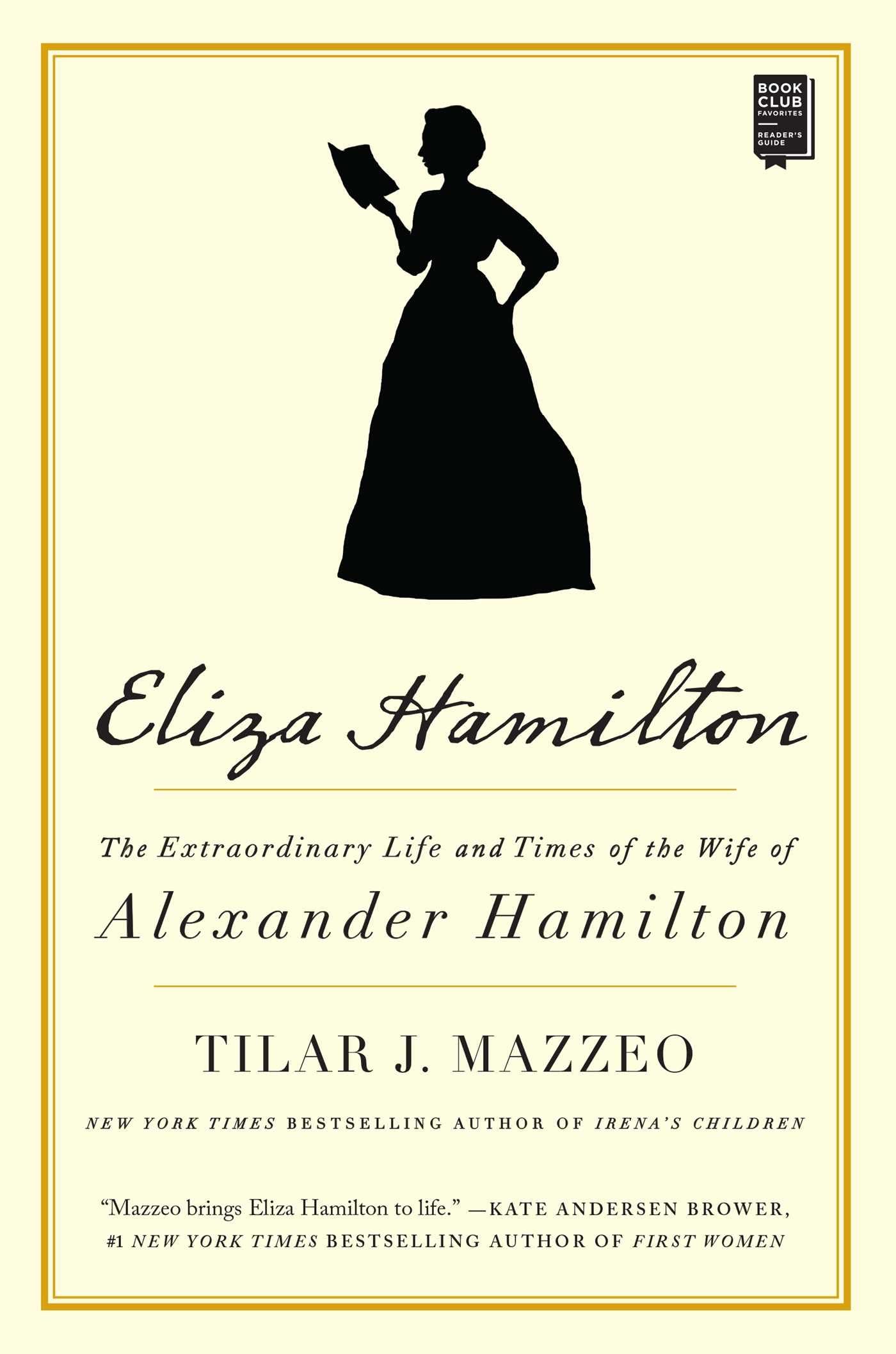 Eliza Hamilton: The Extraordinary Life and Times of the Wife of Alexander Hamilton - 5925