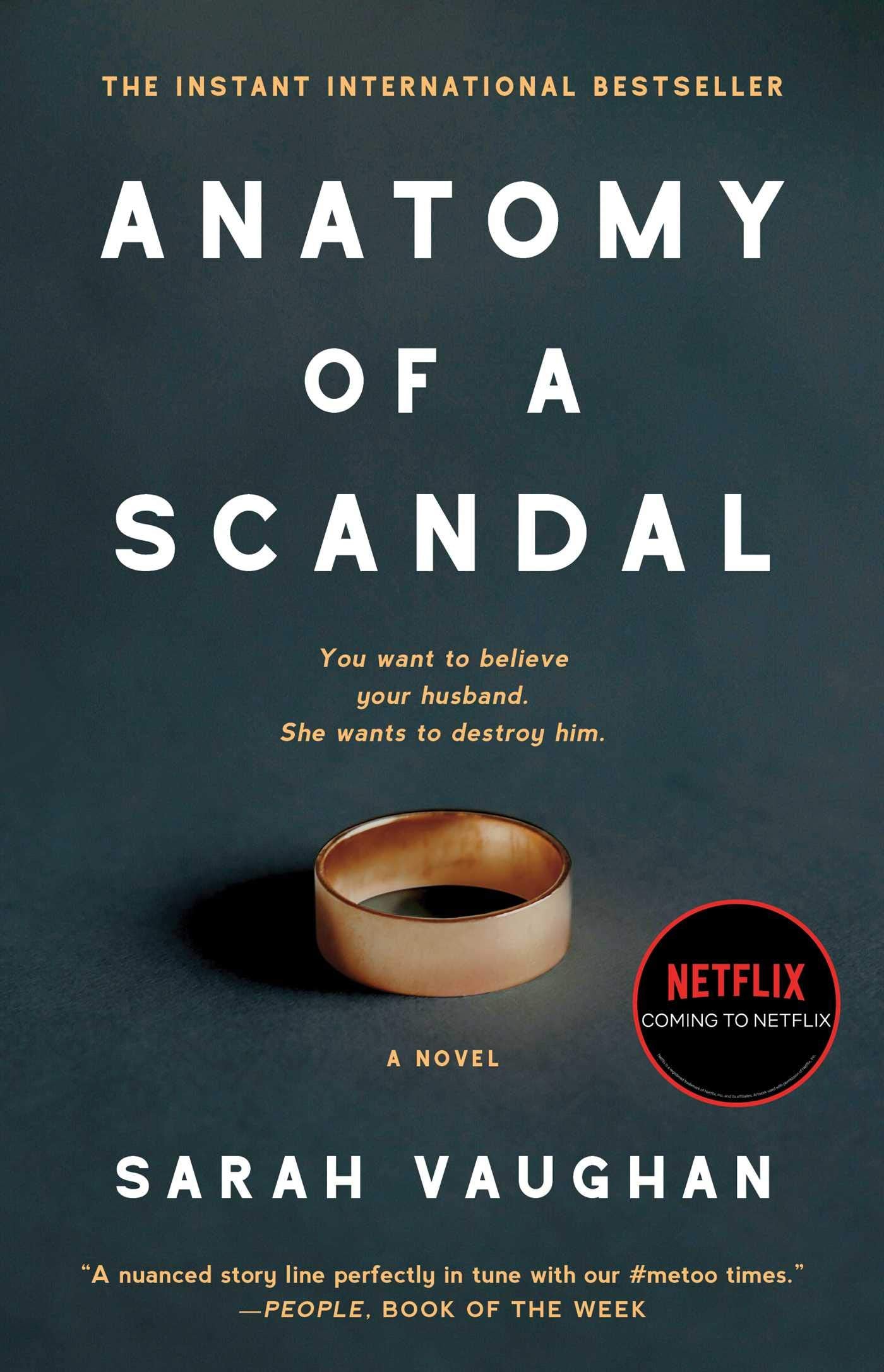 Anatomy of a Scandal: A Novel - 2001