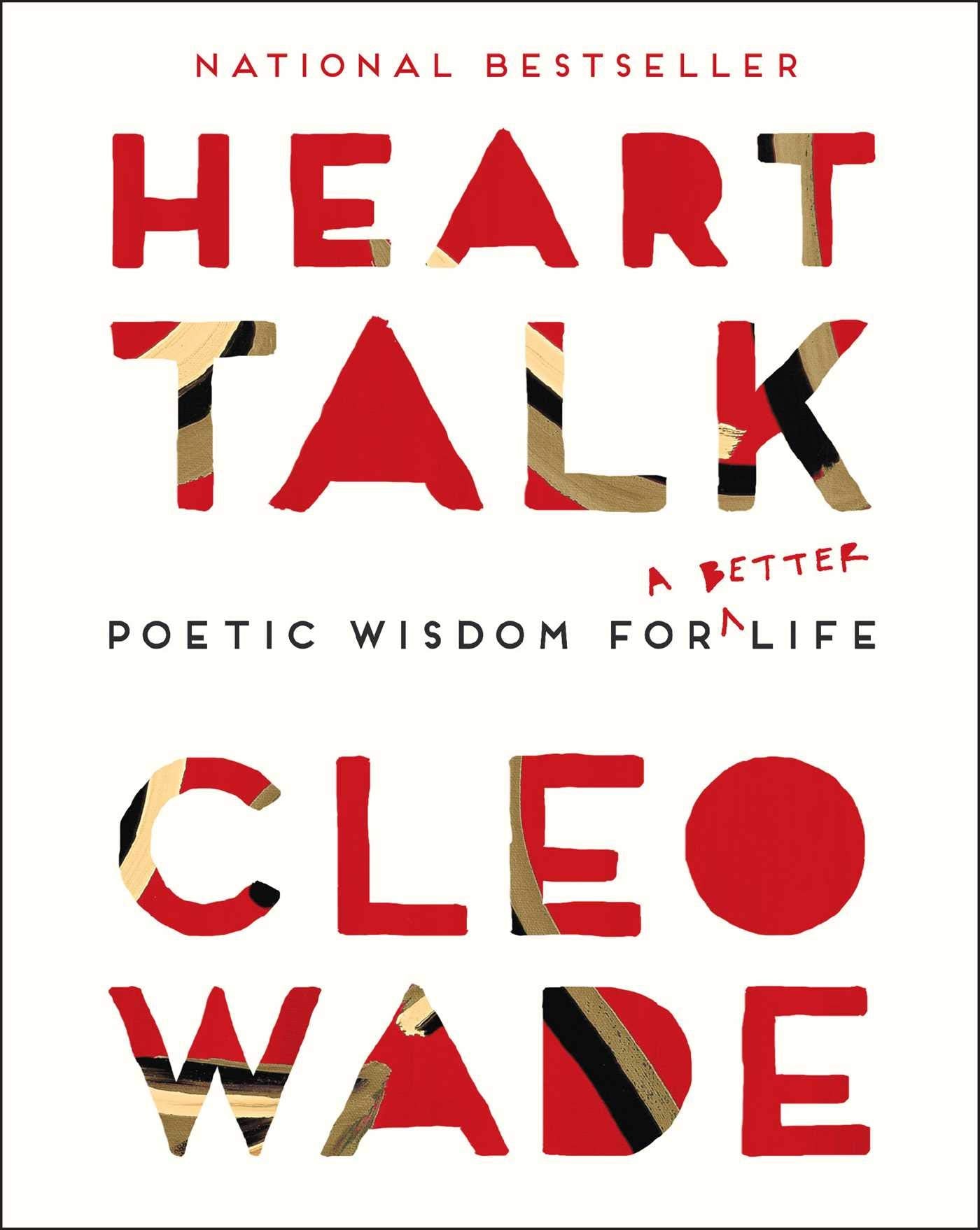 HEART TALK: POETIC WISDOM FOR A - 1878