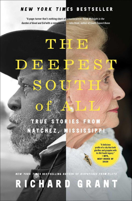 The Deepest South of All: True Stories from Natchez, Mississippi - 7239