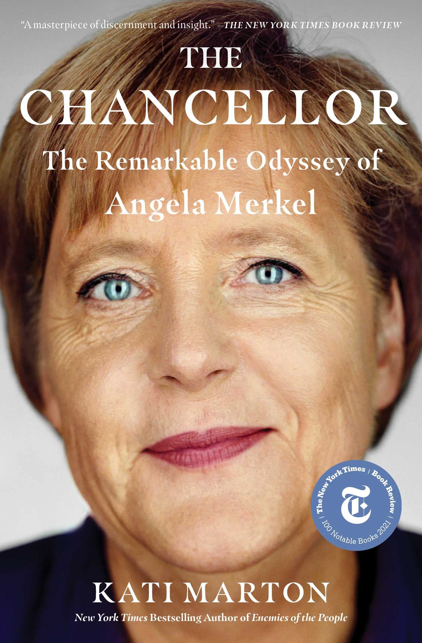 The Chancellor: The Remarkable Odyssey of Angela Merkel - 2686