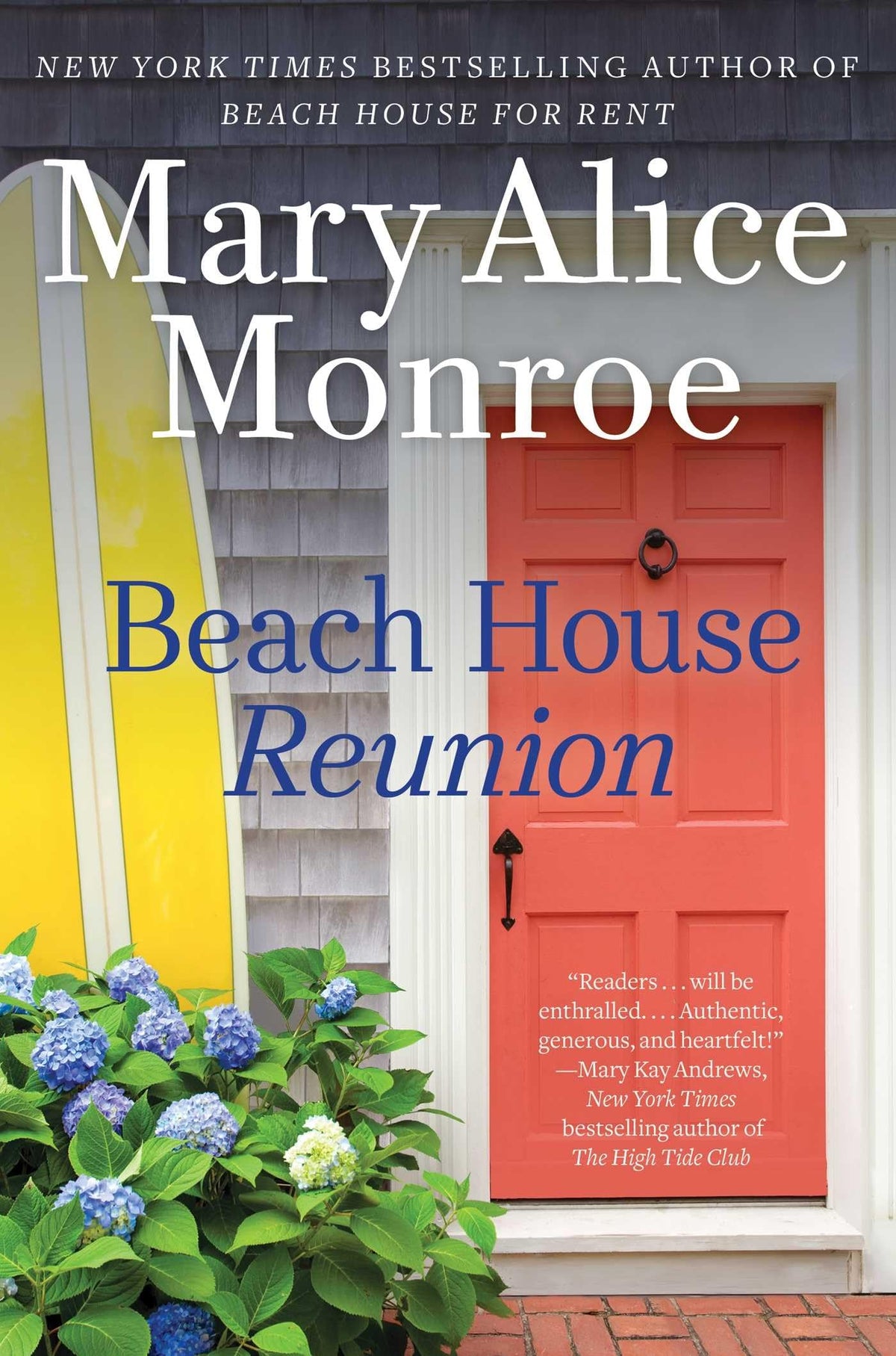 BEACH HOUSE REUNION (THE BEACH H