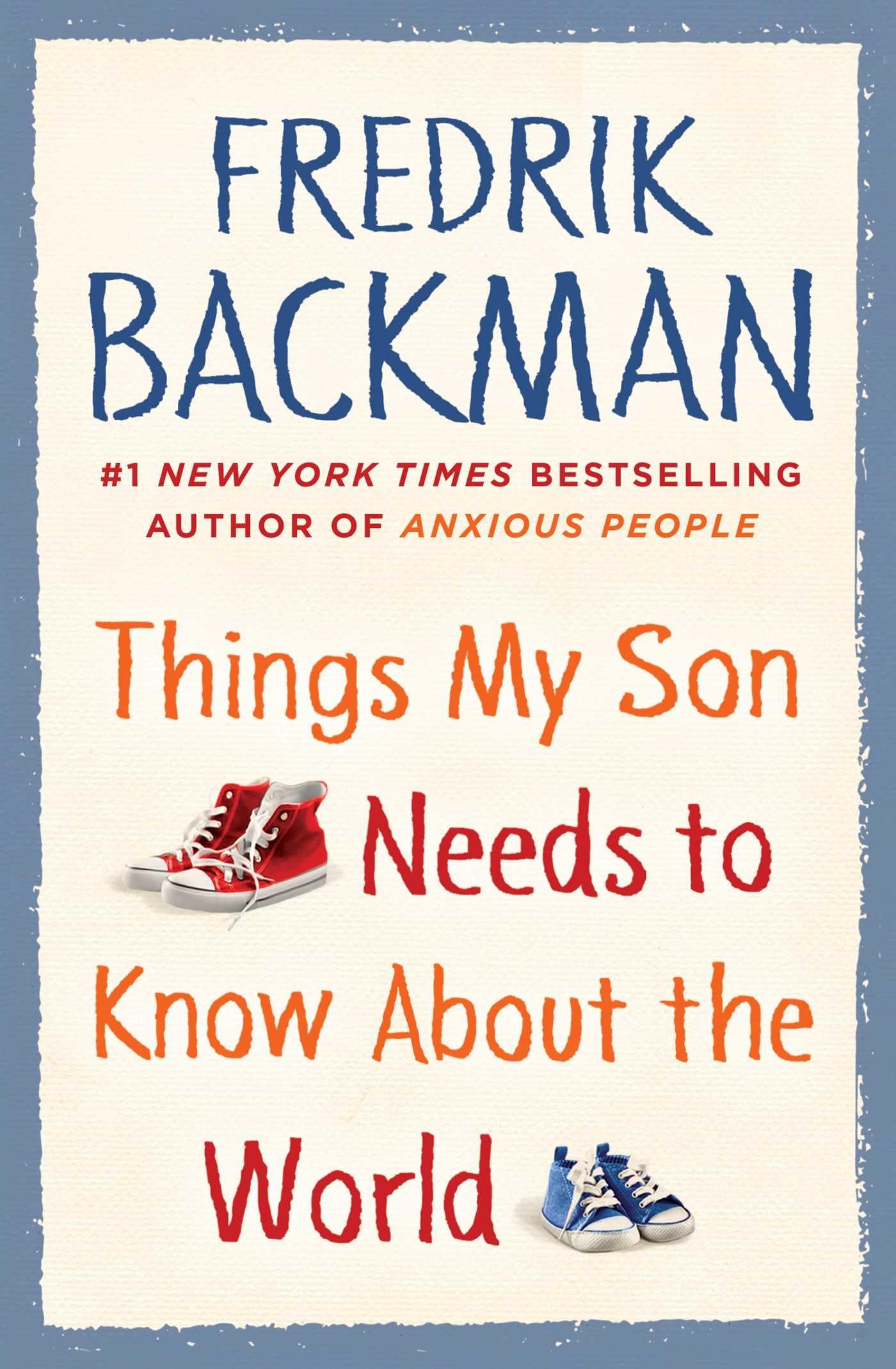 Things My Son Needs to Know about the World - 57
