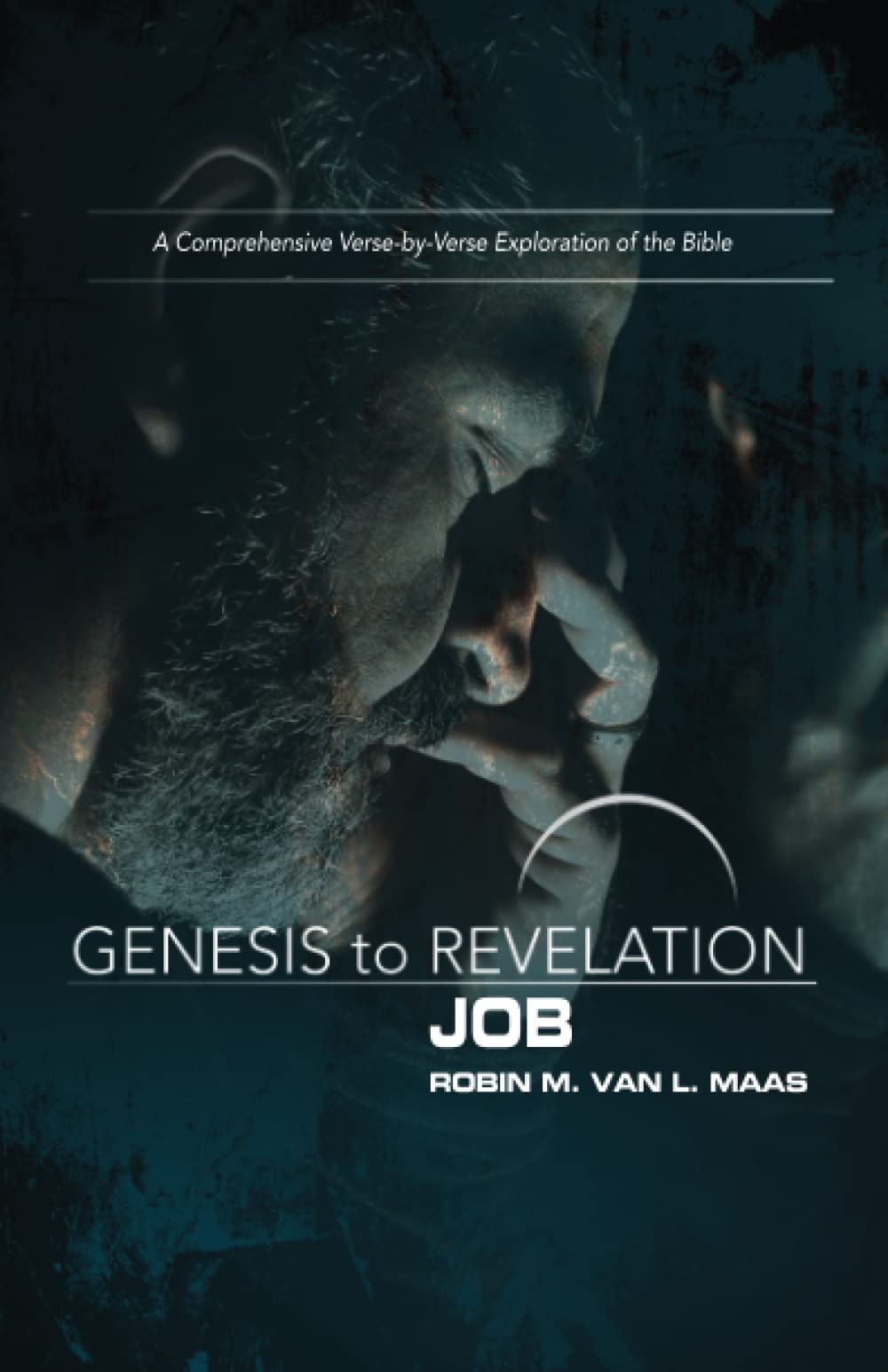 Genesis to Revelation: Job Participant Book: A Comprehensive Verse-by-Verse Exploration of the Bible