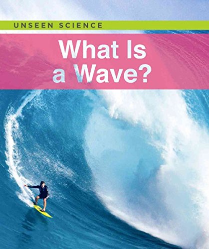 What Is a Wave? (Unseen Science)