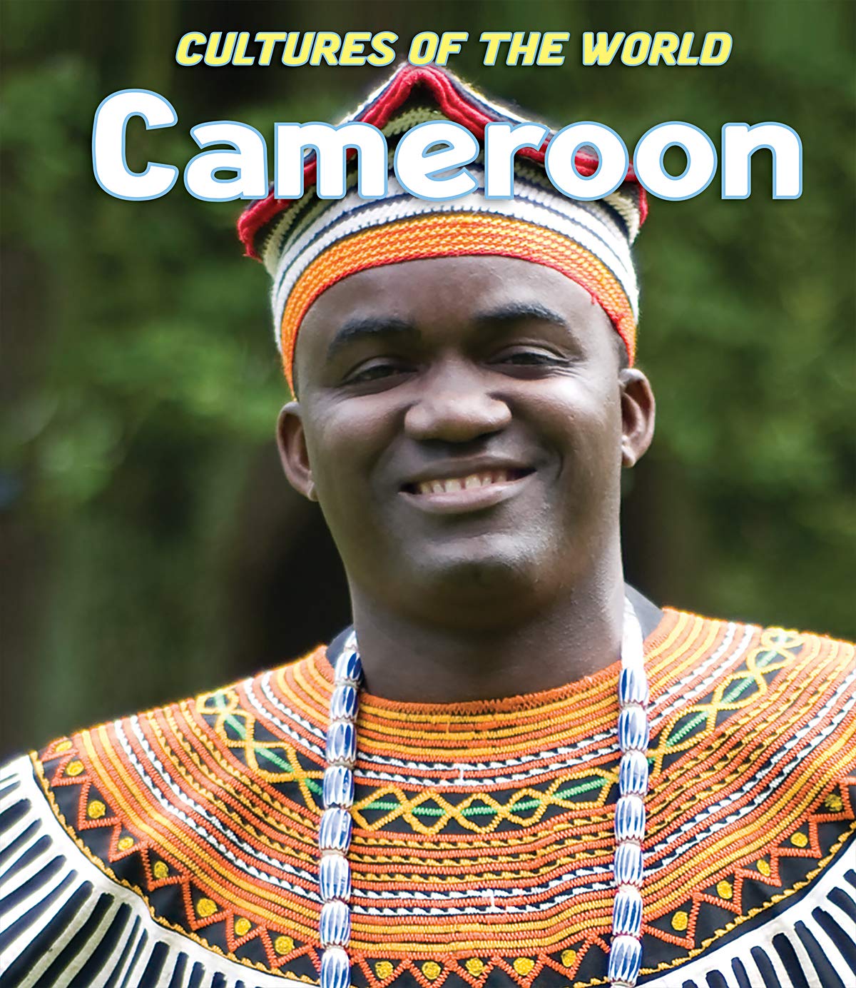 Cameroon (Cultures of the World)