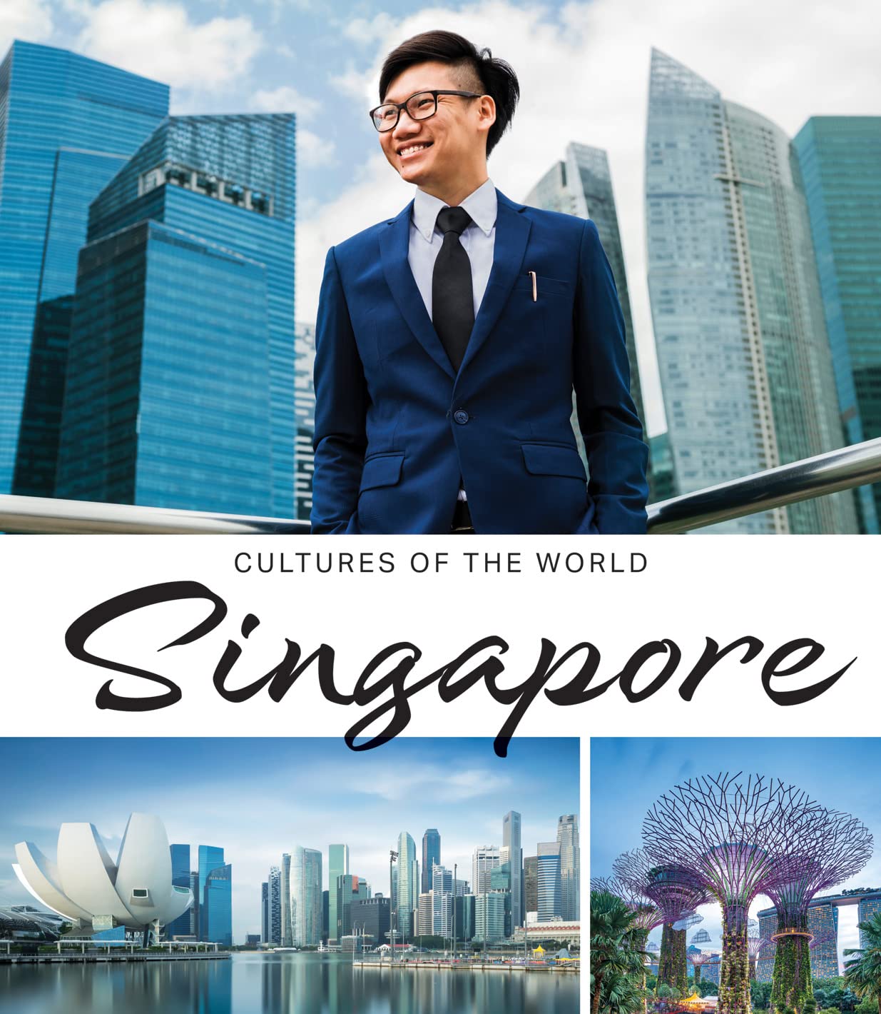 Singapore (Cultures of the World (Fourth Edition)(R))