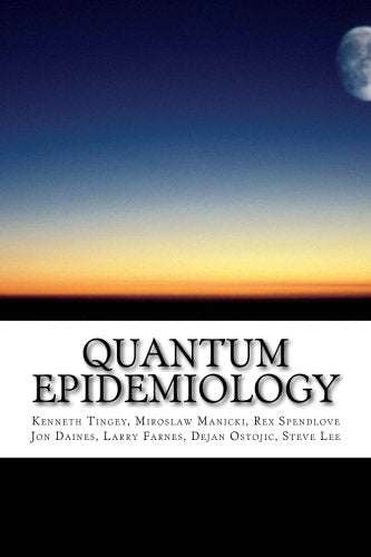 Quantum Epidemiology: Leveraging the Data-Driven Health Tradition