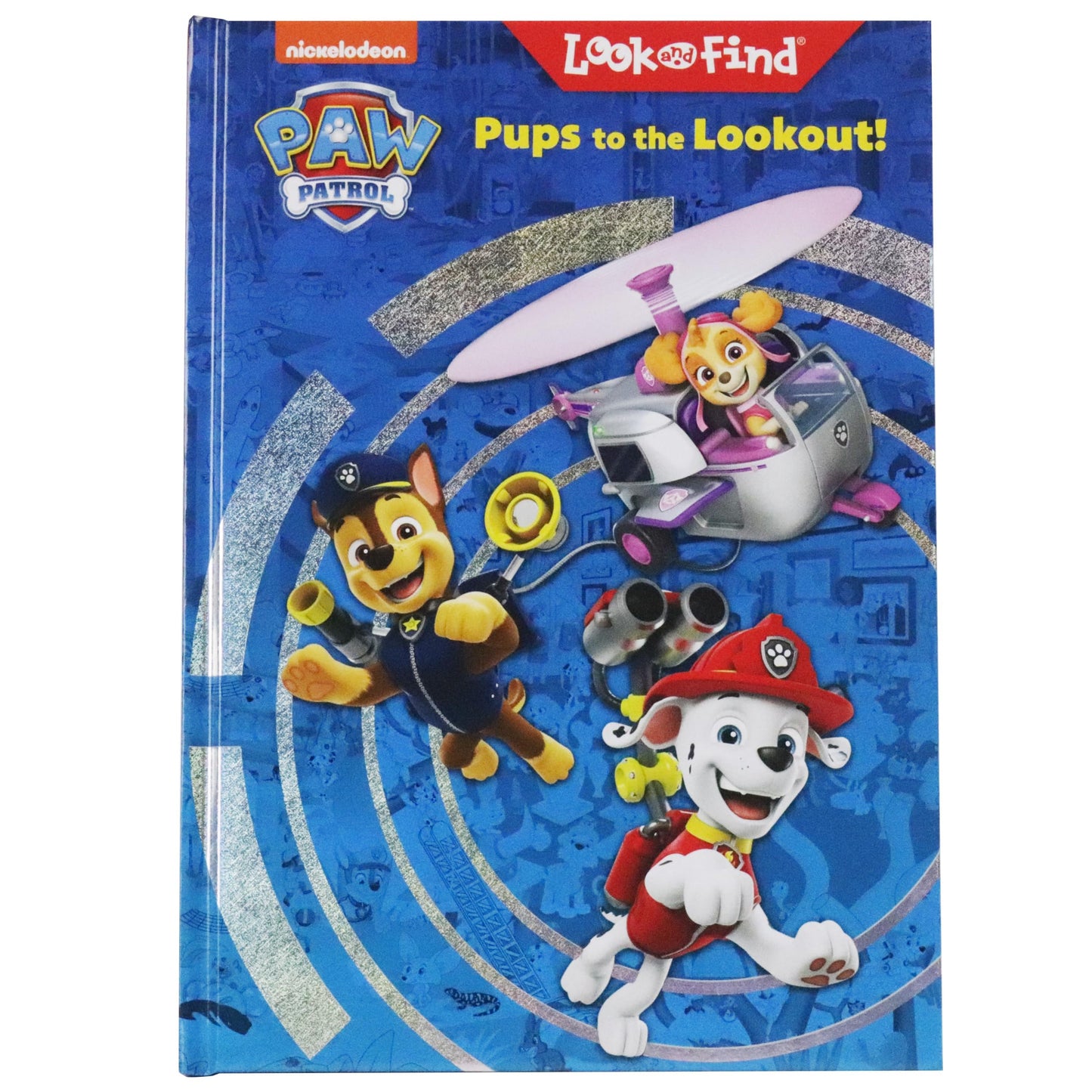 Nickelodeon PAW Patrol Chase, Skye, Marshall, and More! - Pups to the Lookout! Look and Find Activity Book - PI Kids