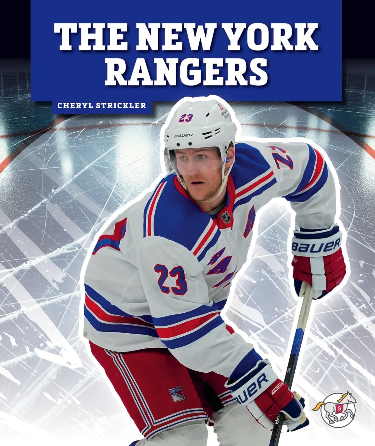The New York Rangers (Professional Hockey Teams)