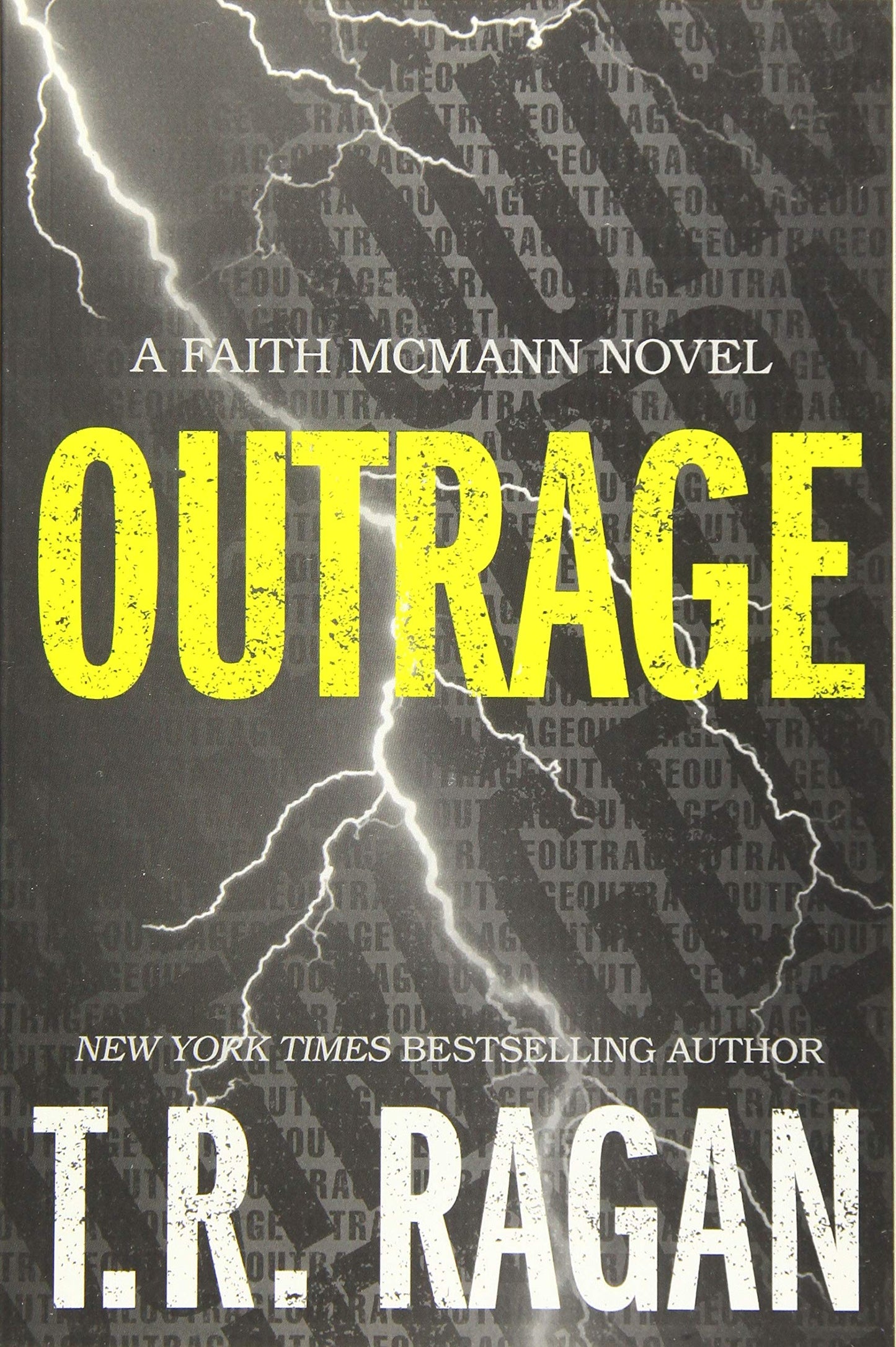 Outrage (Faith McMann Trilogy, 2) - 5986