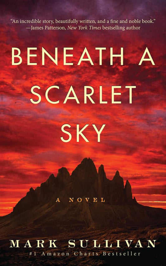 Beneath a Scarlet Sky: A Novel - 3004