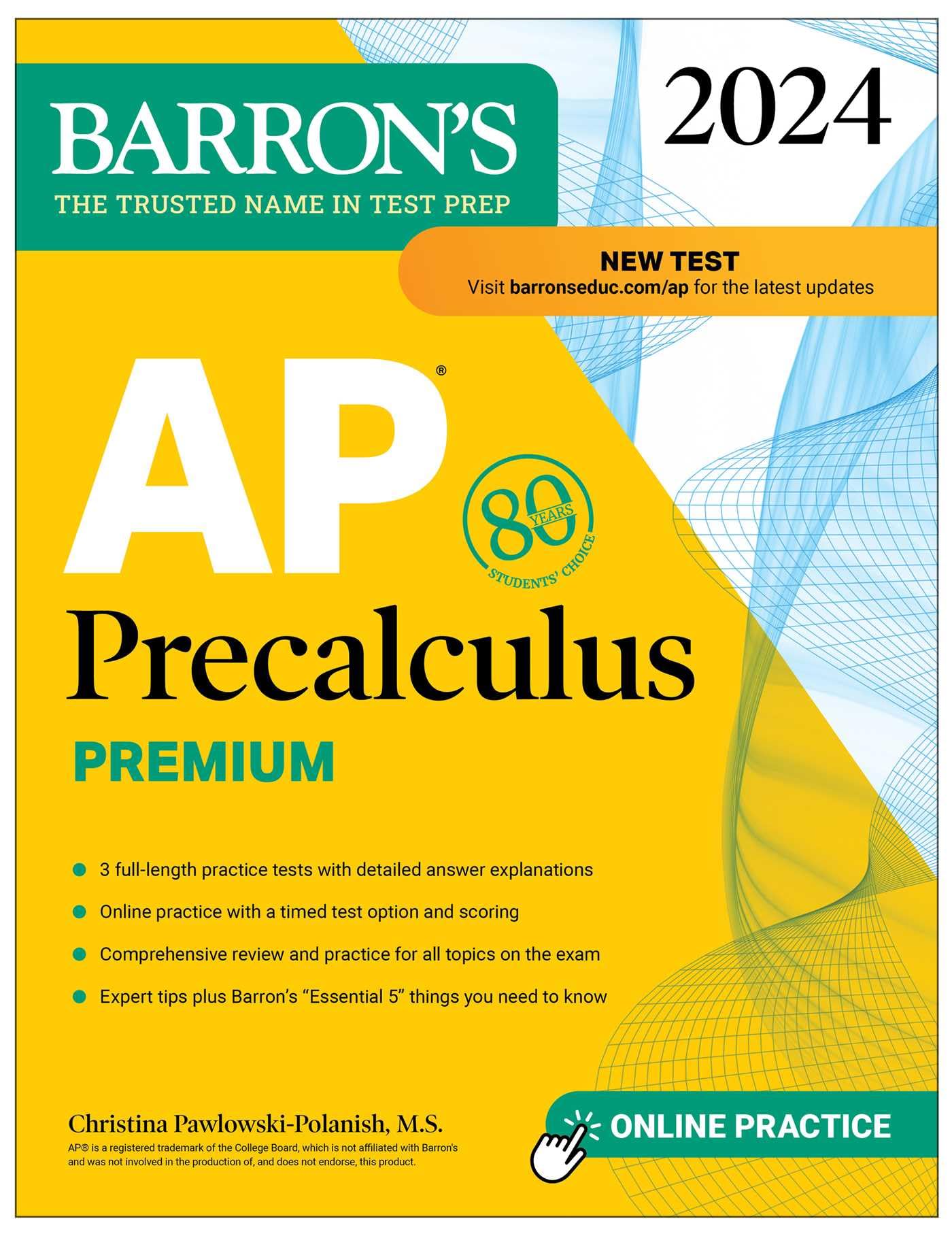 AP Precalculus Premium, 2024: 3 Practice Tests + Comprehensive Review + Online Practice (Barron's AP Prep)