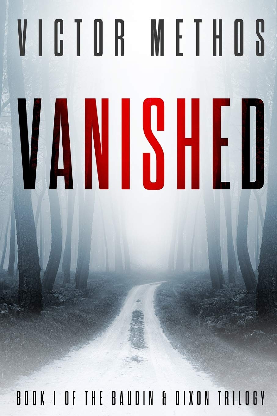 Vanished (The Baudin & Dixon Trilogy)