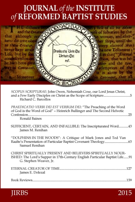 Journal of the Institute of Reformed Baptist Studies 2015