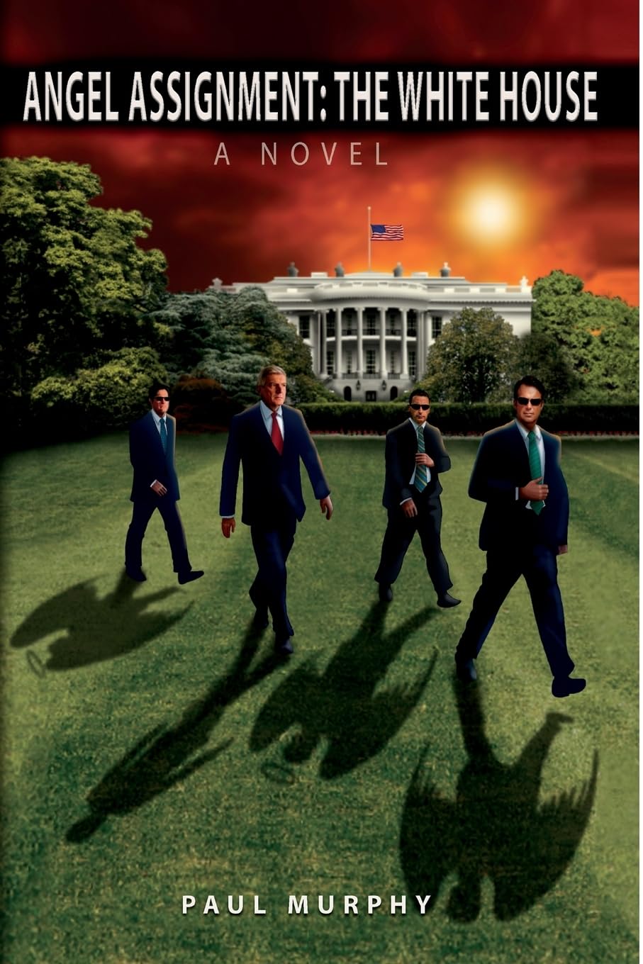Angel Assignment: The White House: A Novel