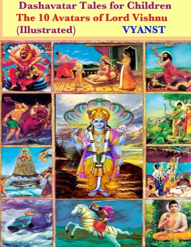Dashavatar Tales for Children (Illustrated): The 10 Avatars of Lord Vishnu