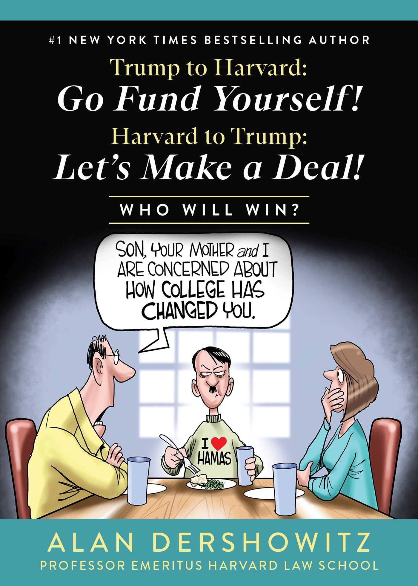 Trump to Harvard: Go Fund Yourself!: Harvard to Trump: Let's Make a Deal!