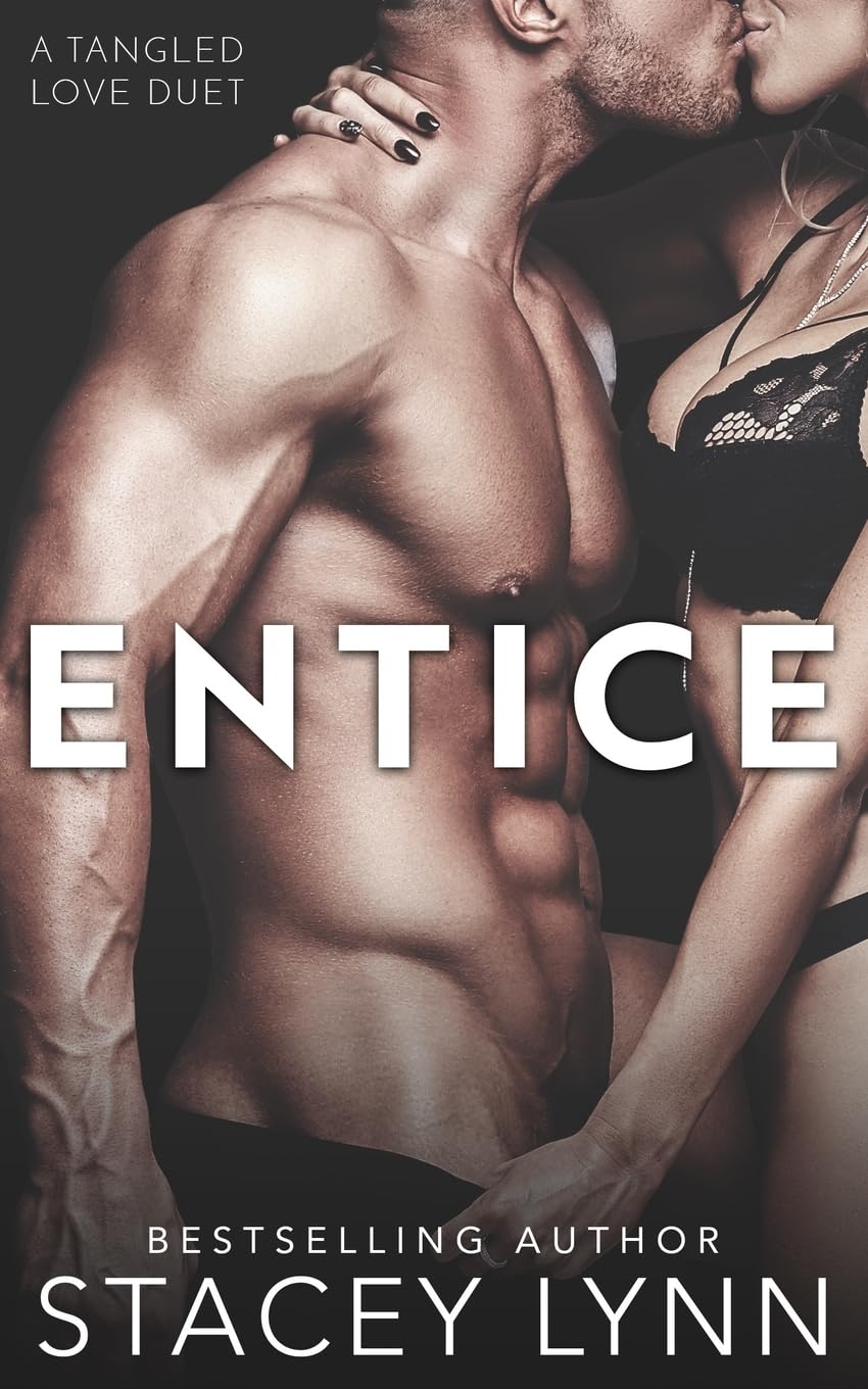 Entice (Tangled Love Series)
