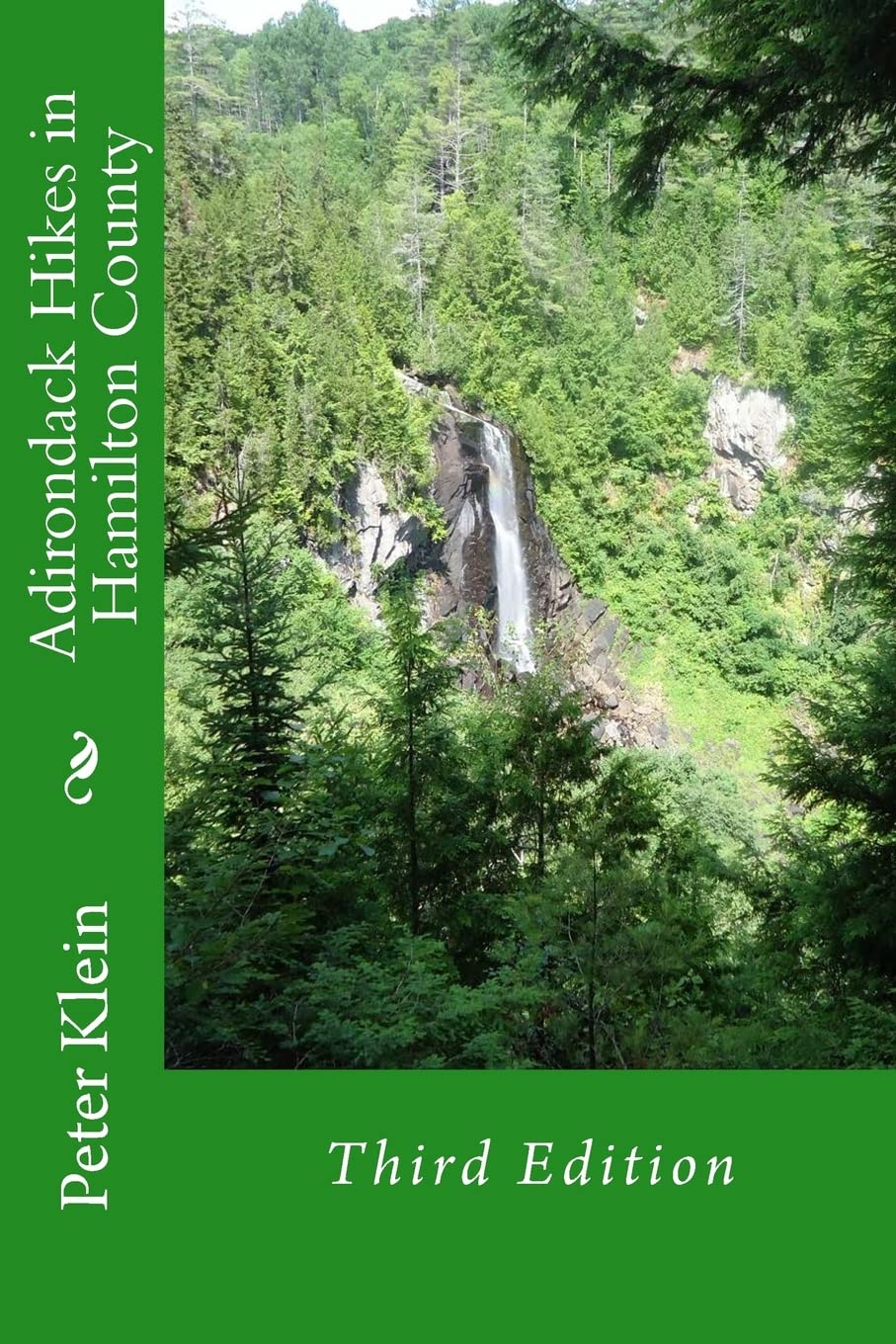 Adirondack Hikes in Hamilton County 3rd Edition