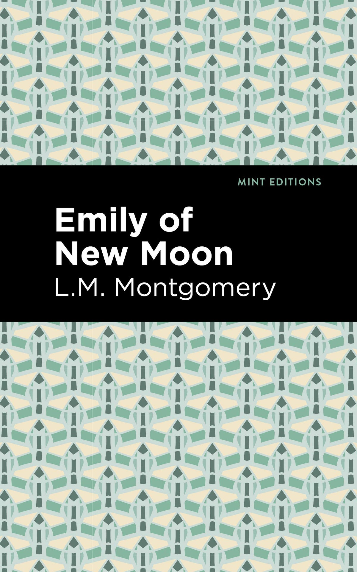 Emily of New Moon (Mint Editions (The Children's Library))