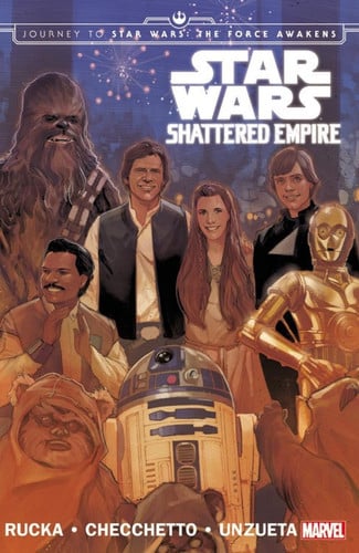 Star Wars: Journey to Star Wars: The Force Awakens Shattered Empire