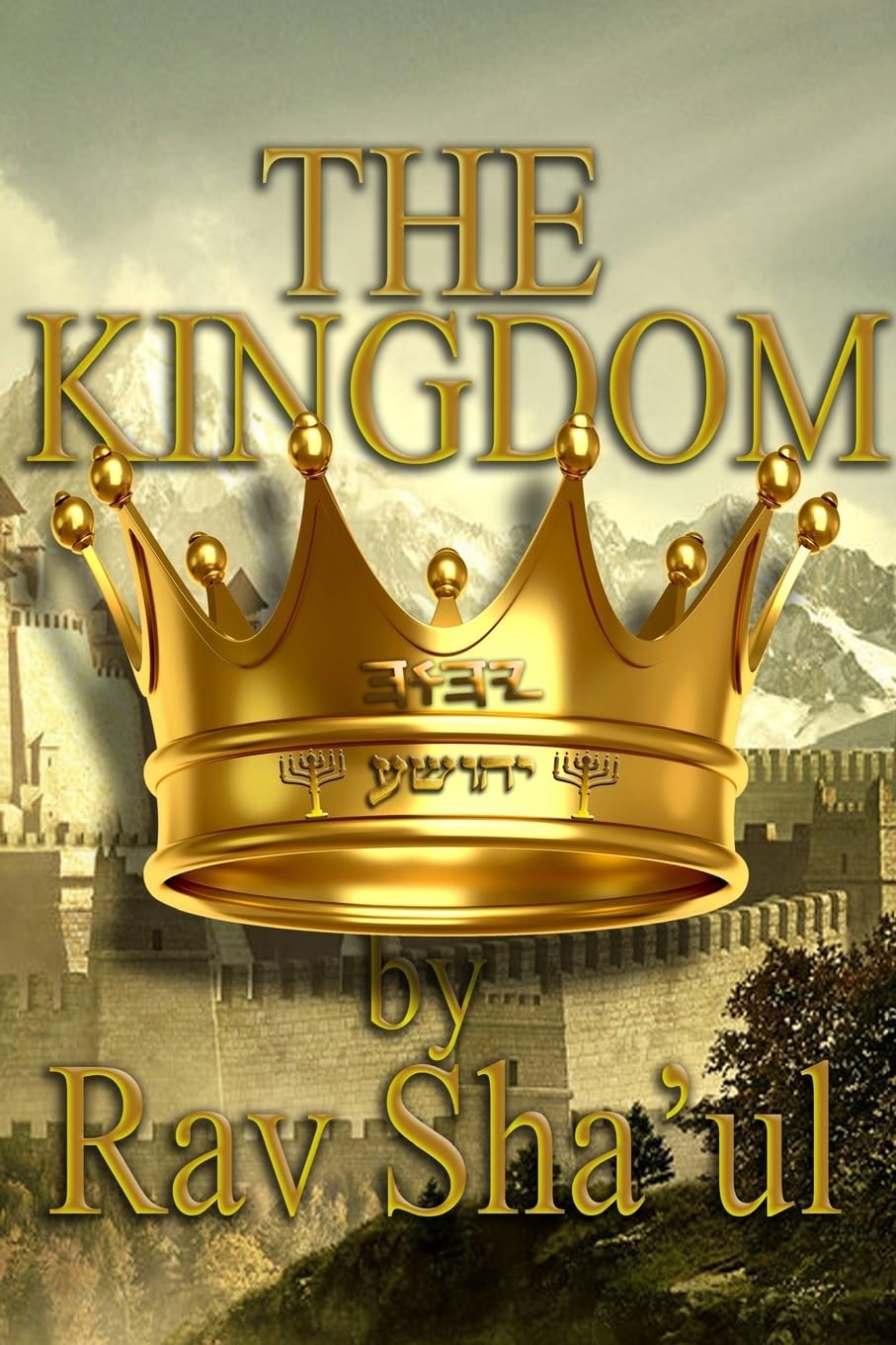 The Kingdom (The Original Revelation Series) - 8791
