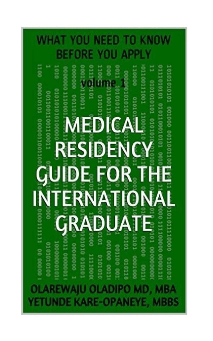 Medical Residency Guide For The International Graduate: What You Need To Know Before You Apply - 1776